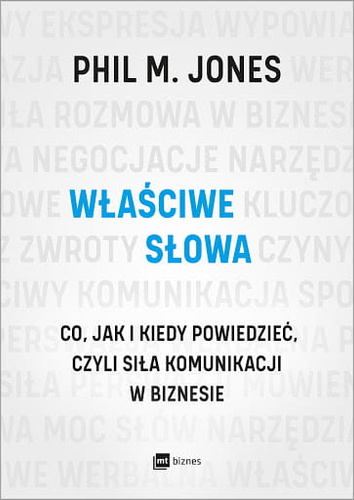 Właściwe słowa. Co jak i kiedy powiedzieć...