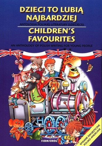 Dzieci to lubią najbardziej. Antologia polskiej...