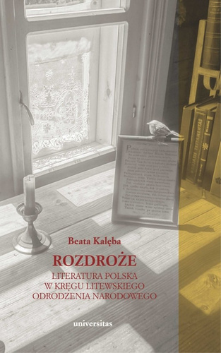Rozdroże Literatura polska w kręgu litewskiego