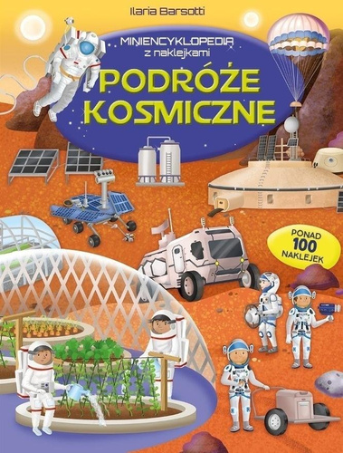 Miniencyklopedia. Podróże kosmiczne