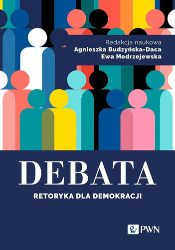 Debata. Retoryka dla demokracji