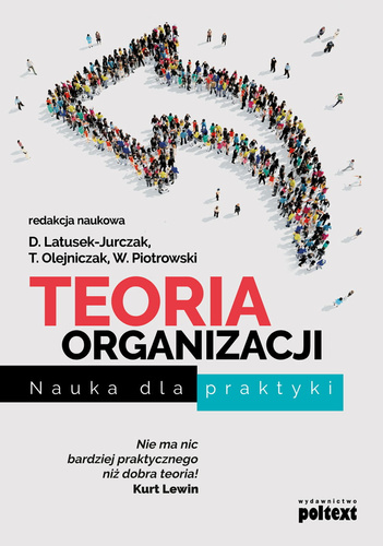 Teoria organizacji  Nauka dla praktyki