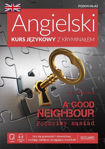 A Good Neighbour-ang. kurs język. z kryminałem+MP3
