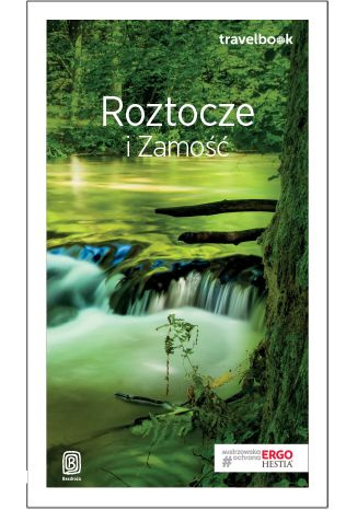 Roztocze i zamość travelbook