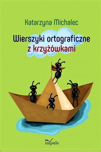 Wierszyki ortograficzne z krzyżówkami