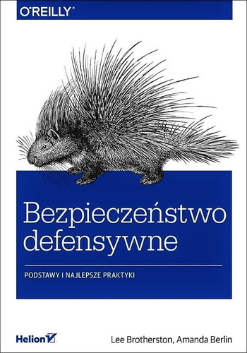 Bezpieczeństwo defensywne. Podstawy i najlepsze praktyki