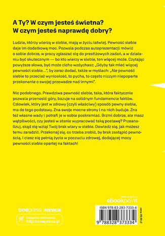 Sięgaj po swoje. 102 sposoby na budowanie pewności siebie