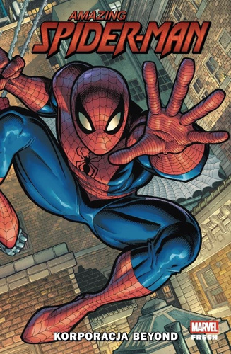 Amazing Spider-Man T.1 Korporacja Beyond
