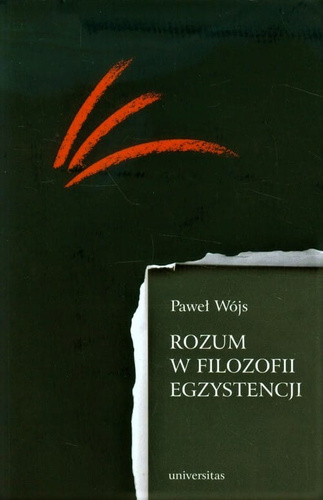 Rozum w filozofii egzystencji