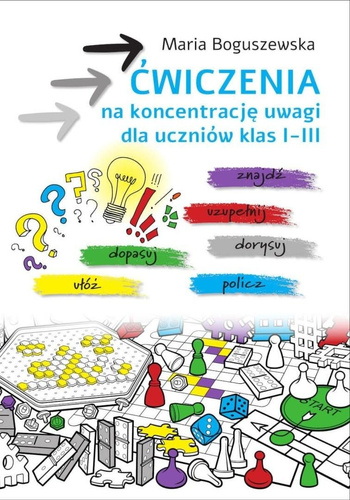 Ćwiczenia na koncentrację uwagi SP 1-3