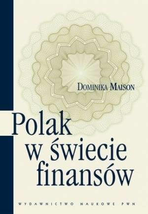 Polak w świecie finansów. O psychologicznych...