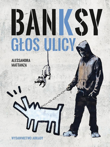 Banksy. Głos ulicy