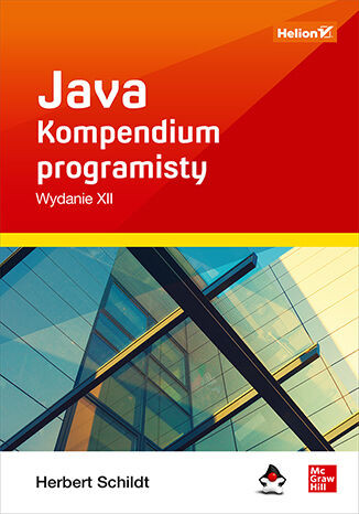 Java. Kompendium programisty. Wydanie XII