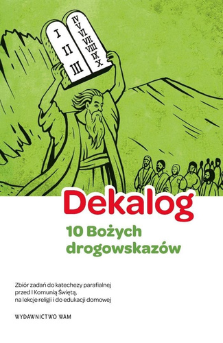 Dekalog - 10 Bożych drogowskazów
