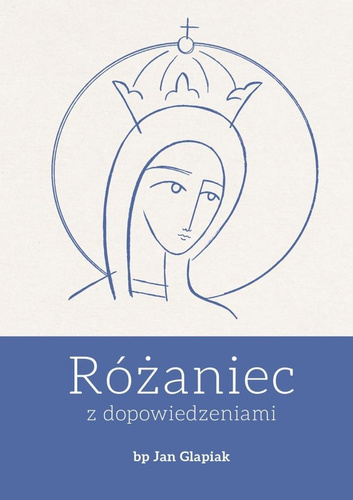 Różaniec z dopowiedzeniami