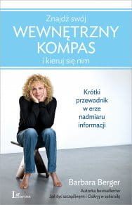 Znajdź swój wewnętrzny kompas i kieruj się nim
