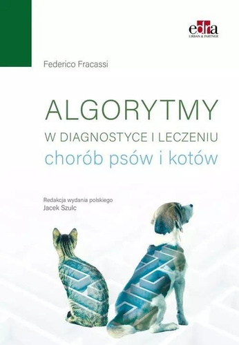 Algorytmy w diagnostyce i leczeniu chorób psów..