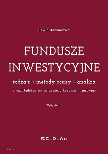 Fundusze inwestycyjne. Rodzaje, metody oceny.. w.3