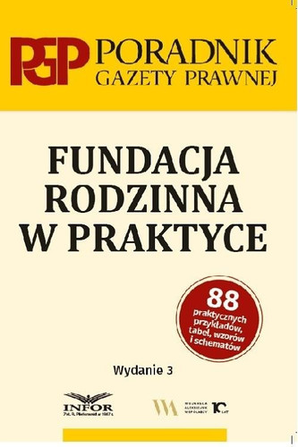 Fundacja rodzinna w praktyce w.3