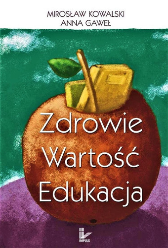 Zdrowie wartość edukacja