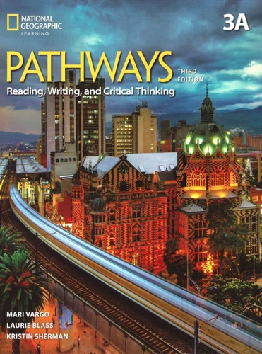 Pathways Reading Writing and Critical Thinking 3A
