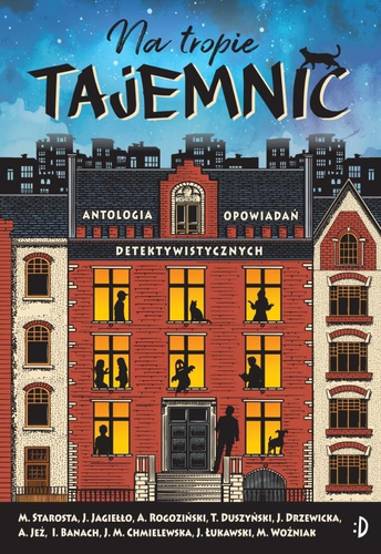 Na tropie tajemnic. Antologia opowiadań...