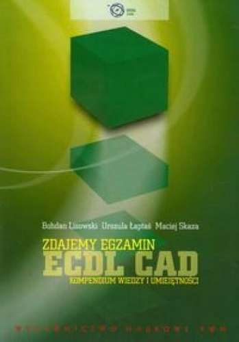 Zdajemy egzamin ECDL CAD
