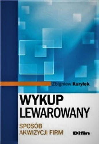Wykup lewarowany. Sposób akwizycji firm