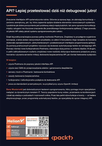 Testowanie i rozwój API w Postmanie. Łatwe tworzenie, testowanie, debugowanie i zarządzanie API. Wydanie II