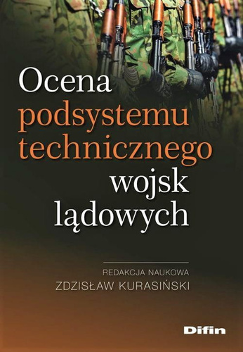 Ocena podsystemu technicznego wojsk lądowych