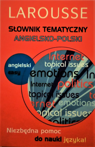 Słownik tematyczny angielsko - polski