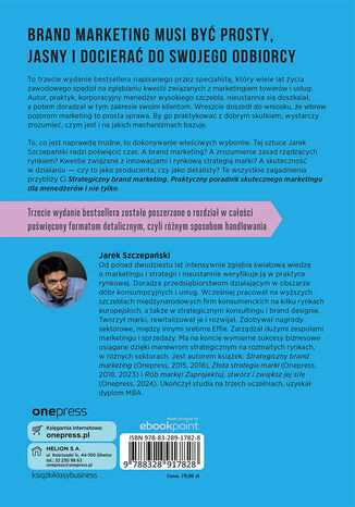 Strategiczny brand marketing. Praktyczny poradnik skutecznego marketingu dla menedżerów i nie tylko. Wydanie III poszerzone