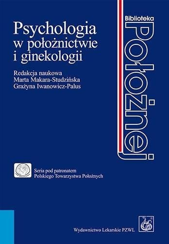 Psychologia w położnictwie i ginekologii