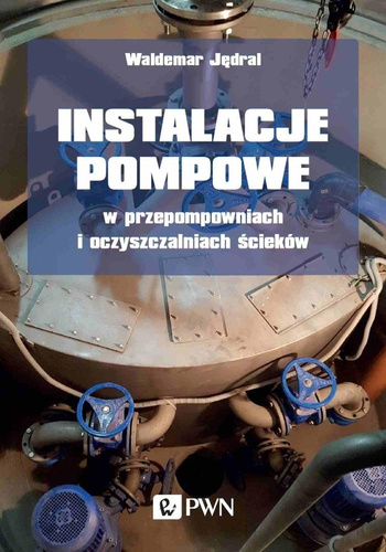 Instalacje pompowe w przepompowniach...