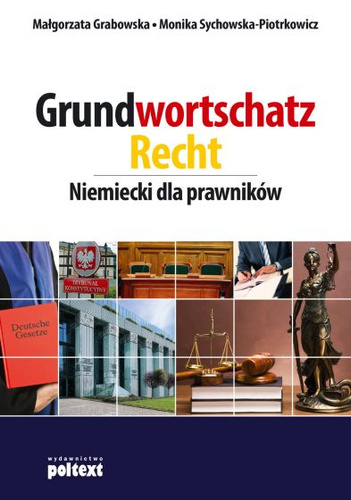 Grundwortschatz recht. Niemiecki dla prawników