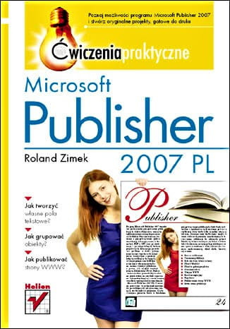Microsoft Publisher 2007 PL. Ćwiczenia praktyczne