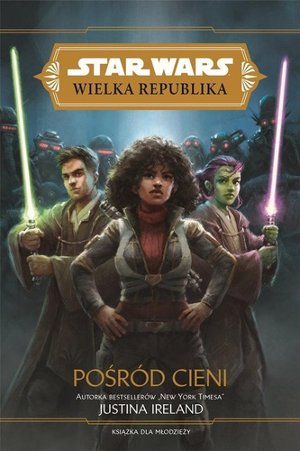 Star Wars Wielka Republika. Pośród cieni