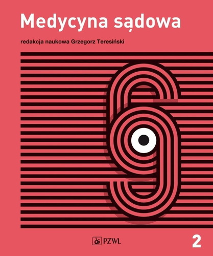 Medycyna sądowa T.2 Diagnostyka sądowa