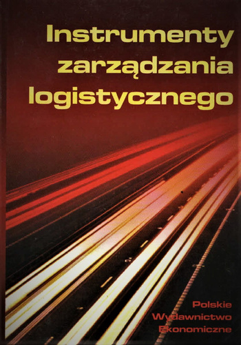 Instrumenty zarządzania logistycznego