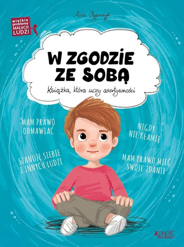 Wielkie problemy małych ludzi. W zgodzie ze sobą