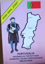 Portugalia Informacja turystyczna Rozmówki polsko - portugalskie Mini - słownik