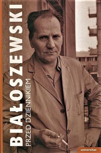 Białoszewski przed Dziennikiem