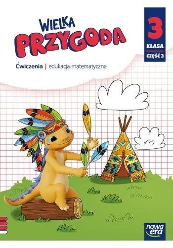 Wielka Przygoda Neon SP 3 Matematyka ćw. cz.3