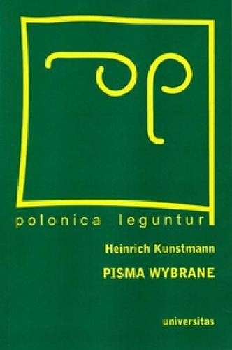 Pisma wybrane Heinrich Kunstmann