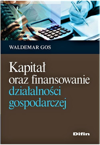 Kapitał oraz finansowanie działalności gospodarczej