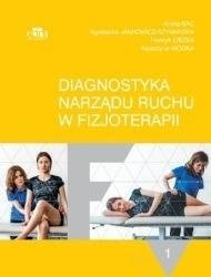 Diagnostyka narządu ruchu T.1