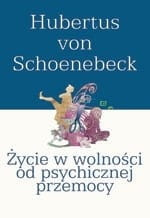 Życie w wolności od psychicznej przemocy
