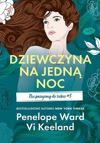 Dziewczyna na jedną noc. Nie pasujemy do siebie #3