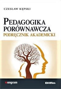 Pedagogika porównawcza. Podręcznik akademicki