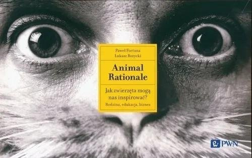 Animal Rationale. Jak zwierzęta mogą nas inspirow.